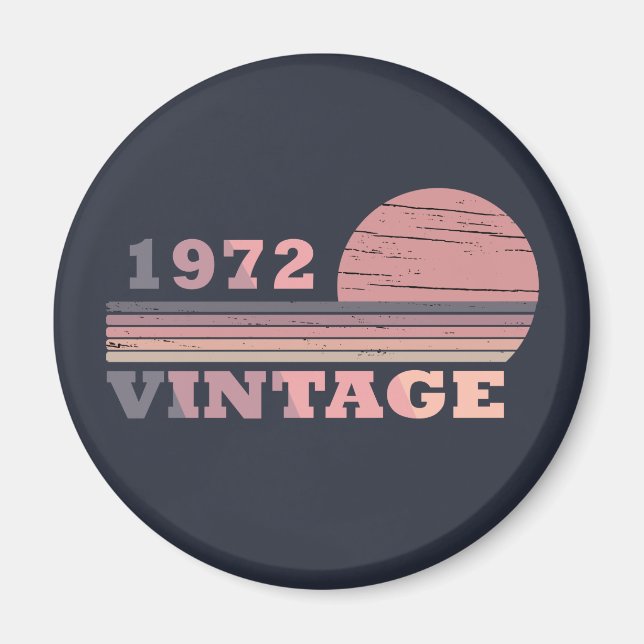 Geboren 1972 Vintages Geburtstagsgeschenk Magnet (Vorne)