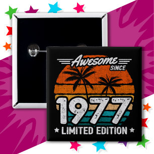 Geboren 1977 Limitierte Retro-Auflage Awesome seit Button