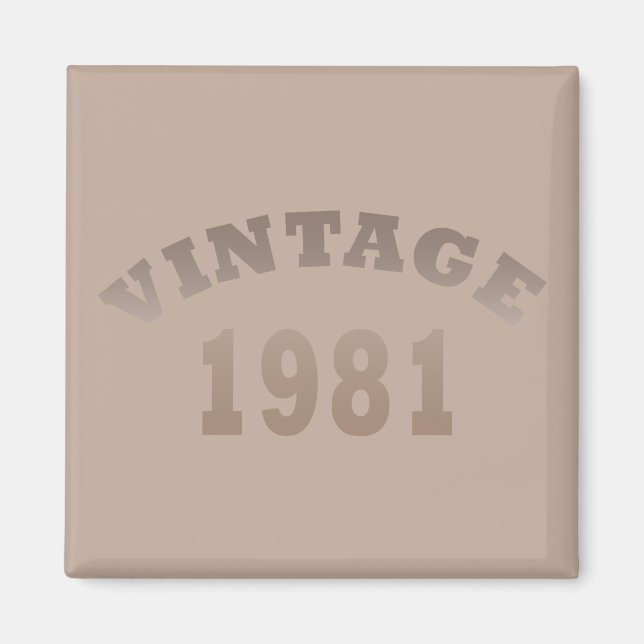 Geboren 1981 Vintager Geburtstag Magnet (Vorne)