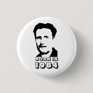 Geboren 1984 (George Orwell) Button