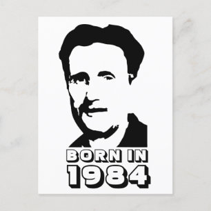 Geboren 1984 (George Orwell) Postkarte