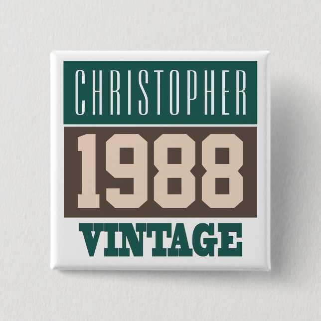 Geboren 1988, Personalisiertes Geschenk Button (Vorderseite)
