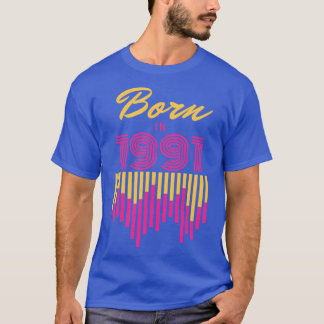 Geboren 1991 T-Shirt