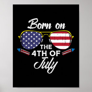 Geboren am 4. Juli Sungles vierter Geburtstag Pa Poster