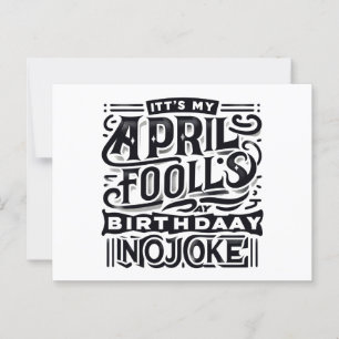 Geboren am April Narren Day Ernsthaft Es ist mein  Postkarte