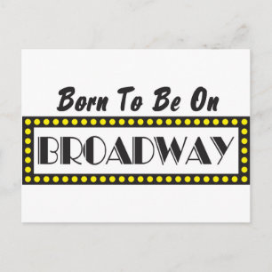 Geboren auf Broadway Postkarte