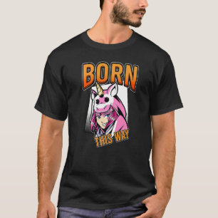 Geboren auf diese Weise Lesbianlove Femme Lgbt T-Shirt