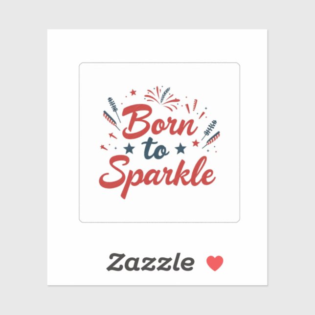 Geboren auf Sparkle, 4. Juli Aufkleber (Blatt)