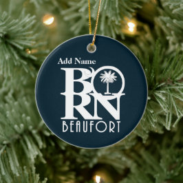 GEBOREN Beaufort South Carolina individuell anpass Keramik Ornament