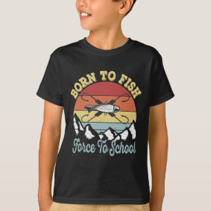 Geboren, bis zur Schule zu fischen - Junger Fische T-Shirt