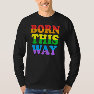 Geboren Dieser Weg Gay Pride Lgbt Rainbow Retro Vi T-Shirt