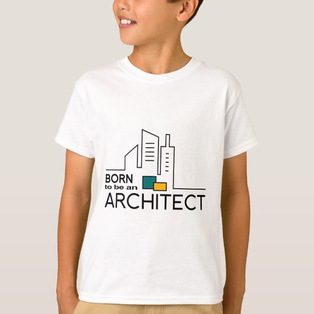 Geboren, ein Architekt zu sein T-Shirt (Vorderseite)