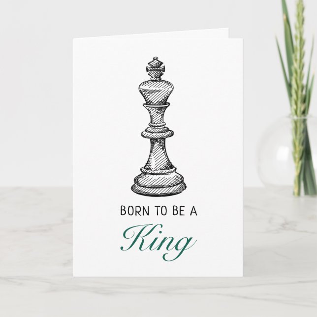 Geboren, ein King Schach Game Player Mens Geburtst Karte (Vorderseite)
