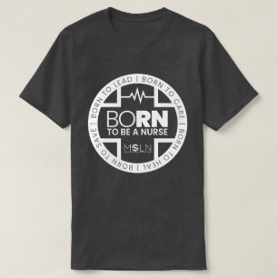 Geboren, ein nurser dunkler T - Shirt zu sein