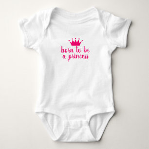Geboren, eine Prinzessin zu sein, die sich für ein Baby Strampler