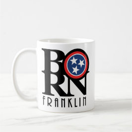 GEBOREN Franklin Tennessee 11oz Kaffeetasse