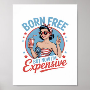 Geboren frei, aber jetzt bin ich teuer poster