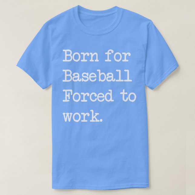 Geboren für Baseball Baseball, sarkastisch Minimal T-Shirt (Design vorne)