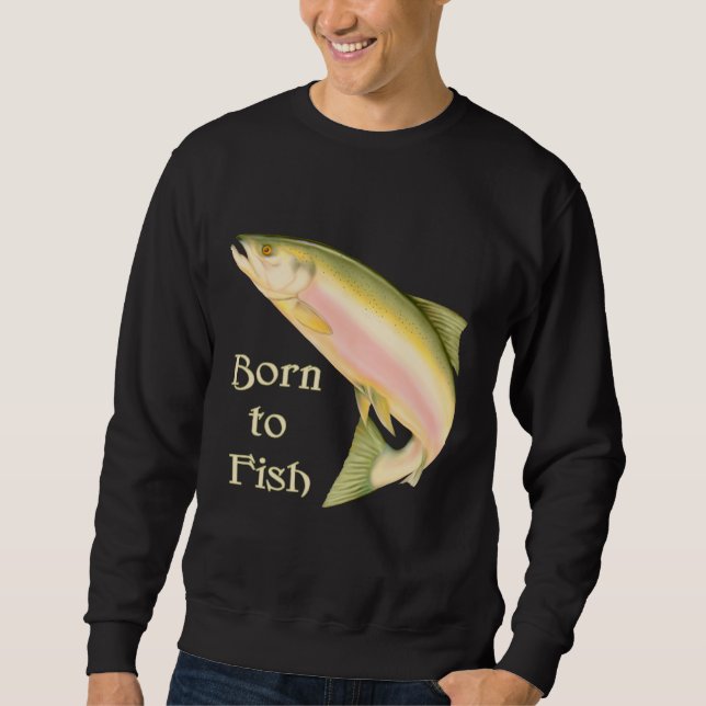 Geboren für Fische Sweatshirt (Vorderseite)