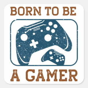 Geboren, Gamer zu sein Quadratischer Aufkleber