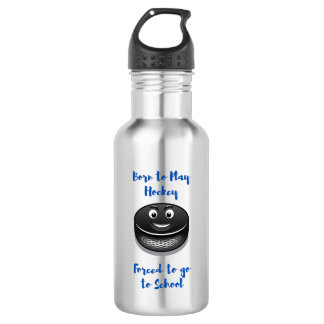 Geboren, Hockey zu spielen, gezwungen zur Schule Edelstahlflasche