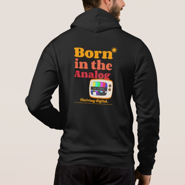 Geboren im Analogon Hoodie (Rückseite)