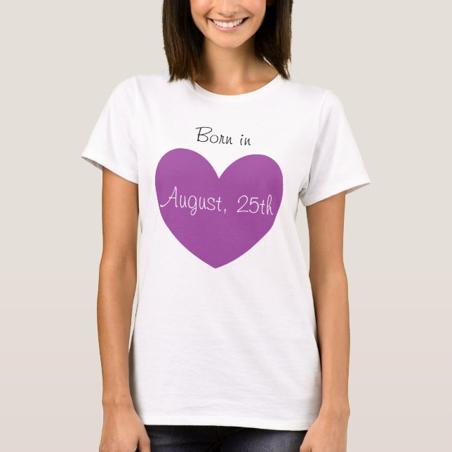 Geboren im August Personalisierte Lila Herzdruckau T-Shirt (Vorderseite)