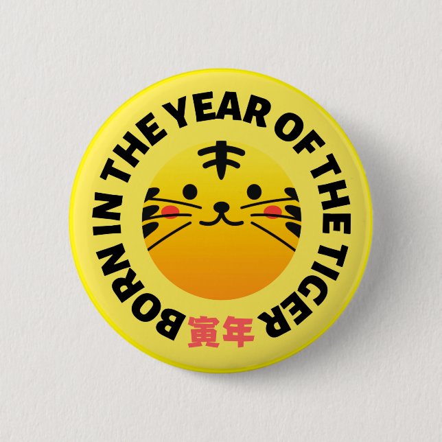 Geboren im Jahr des Tigers mit japanischem Niedlic Button (Vorderseite)