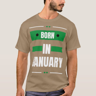Geboren im Januar T-Shirt