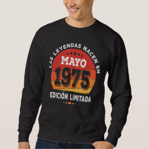 Geboren im Mai 1975 47. Geburtstag 47 Jahre Sweatshirt