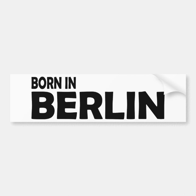geboren in Berlin Autoaufkleber (Vorne)