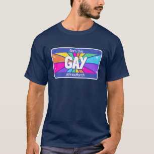 Geboren in diesem Monat des schwulen Stolzes LGBTQ T-Shirt