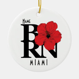 GEBOREN Miami Florida Rote Hibiskus Keramik Ornament