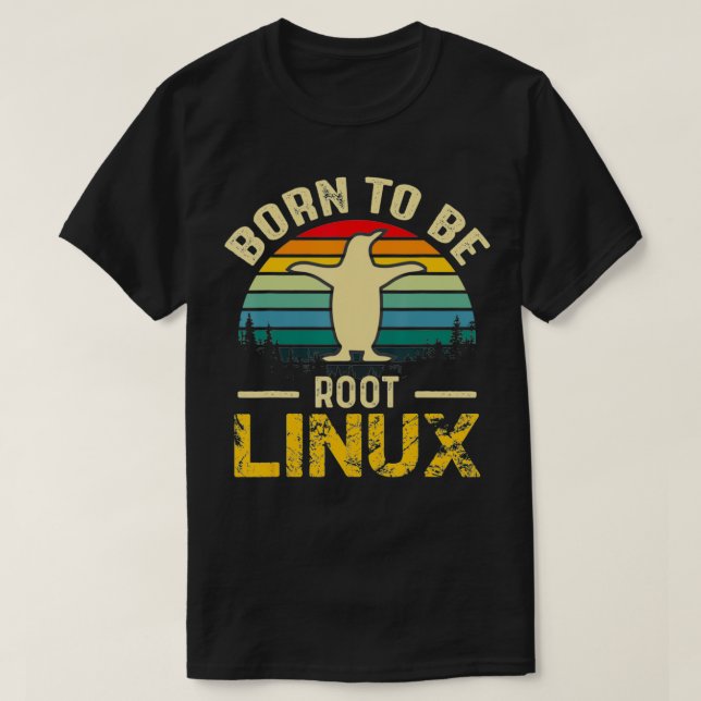 Geboren, mit Linu zu wurzeln T-Shirt (Design vorne)