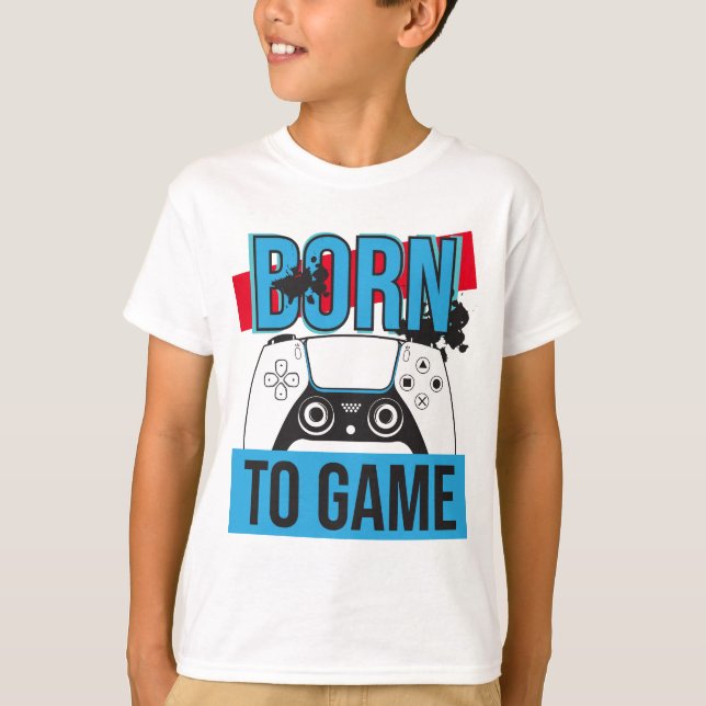 GEBOREN MIT MEINEM KONSOLE SPIELEN T-Shirt (Vorderseite)