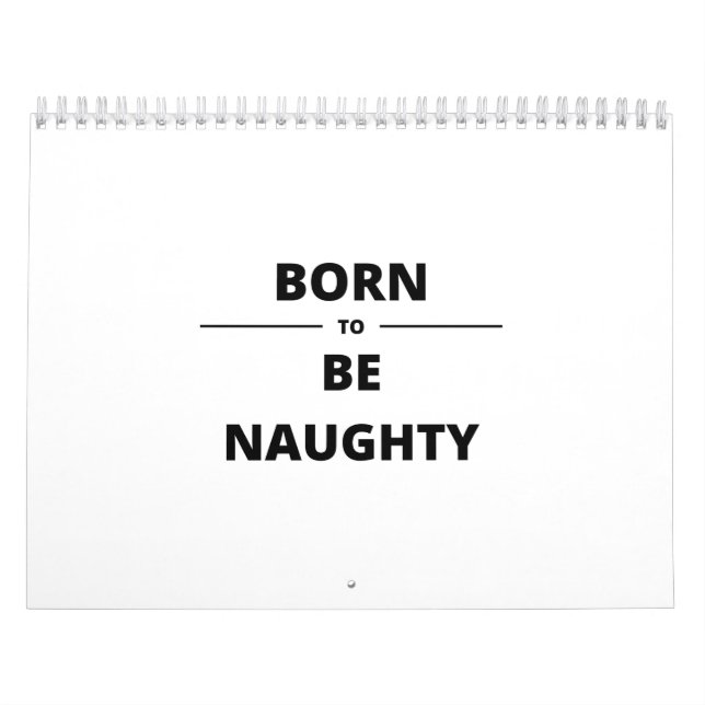 GEBOREN, NAUGHTY ZU SEIN KALENDER (Titelbild)