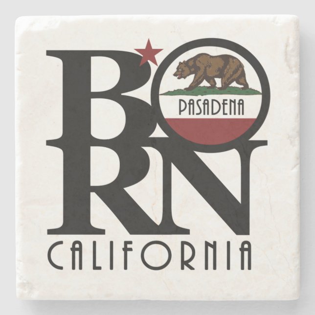 GEBOREN Pasadena California Steinuntersetzer (Vorderseite)