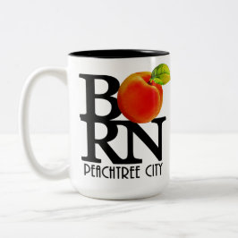 GEBOREN Peach Tree City Georgia 15oz Zweifarbige Tasse