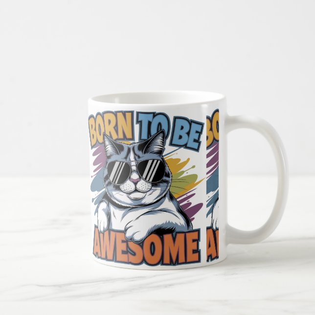 Geboren phantastisch zu sein - das bist du! 🌟 💥  kaffeetasse (Rechts)
