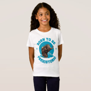 Geboren, prähistorisches Wollmammut zu sein T-Shirt