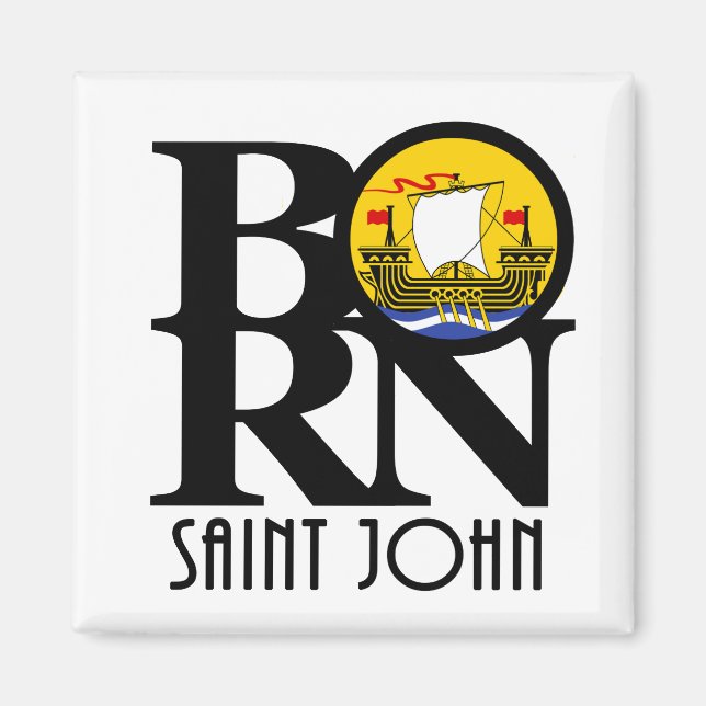GEBOREN Saint John New Brunswick Magnet (Vorne)