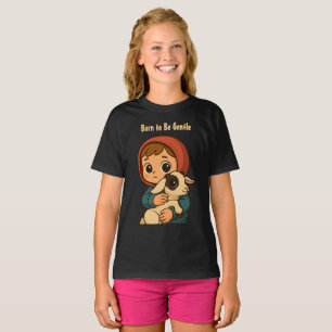 Geboren, sanft zu sein" Niedliche Kind- und Lammil T-Shirt