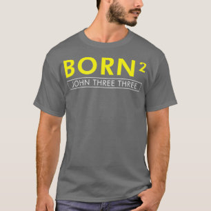 Geboren Squared Geboren wieder Christliche Bibel ( T-Shirt