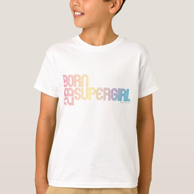 Geboren, Supergirl zu sein T-Shirt (Vorderseite)
