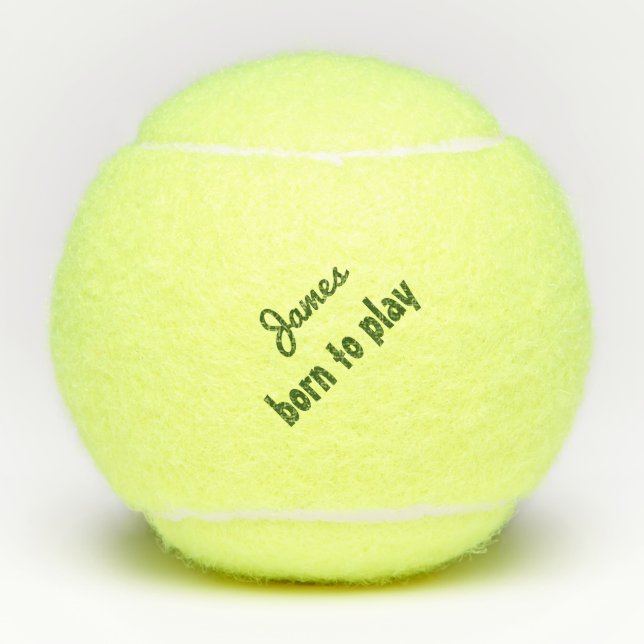 Geboren Tennisball (Penn)-Zitat personalisieren Tennisbälle (Vorderseite)