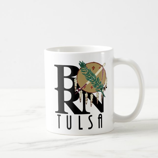 GEBOREN Tulsa Oklahoma 11oz Kaffeetasse (Rechts)