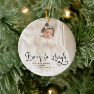 Geboren, um Baby-Foto-Geburtsstatistiken Weihnacht Keramik Ornament