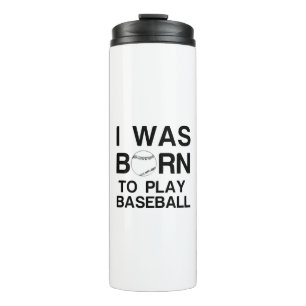 Geboren um Baseball zu spielen Thermosbecher