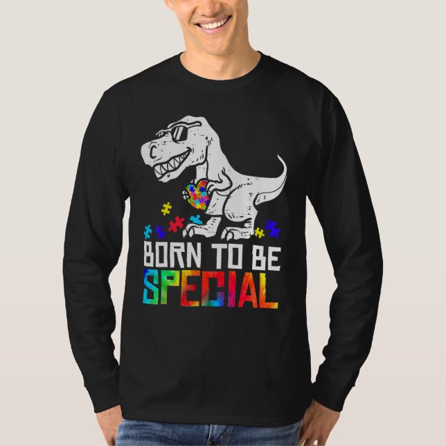 Geboren, um besondere Trex Dino Autismus Bewusstse T-Shirt (Vorderseite)