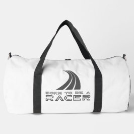 Geboren, um ein Rennfahrer zu sein Duffle Bag